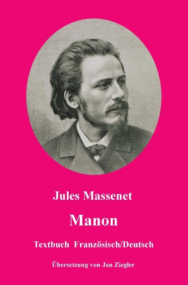 Manon: Französisch/Deutsch Arts & Music