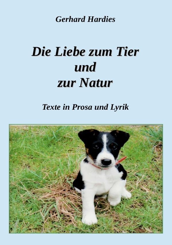 Die Liebe zum Tier und zur Natur Contemporary literature