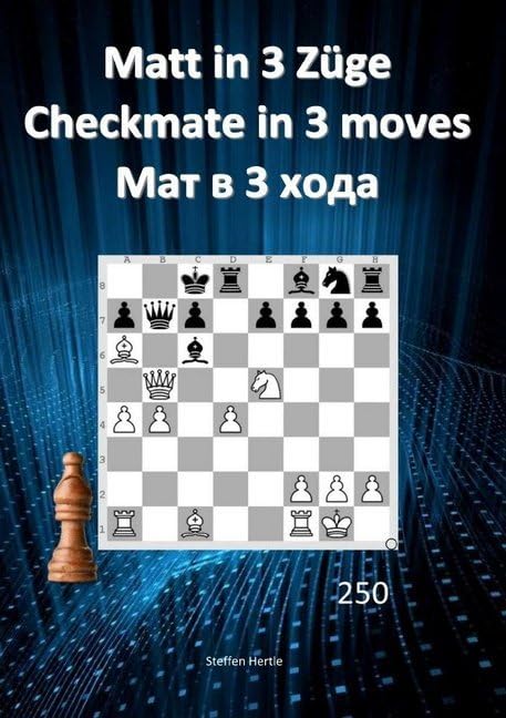 Matt in 3 Züge / Checkmate in 3 moves / Мат в 3 хода Leisure & Fun