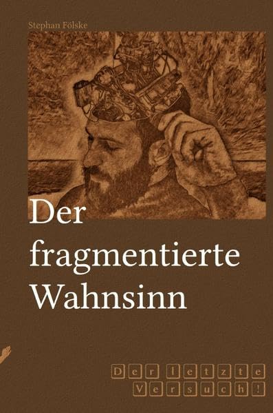Fragmentserie / Der fragmentierte Wahnsinn: Der letzte Versuch! Philosophy