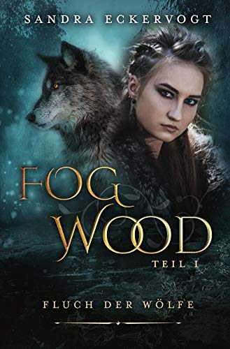 Fogwood: Fluch der Wölfe Contemporary literature