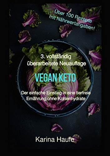 Vegan keto - Der einfache Einstieg in eine tierfreie Ernährung ohne Kohlenhydrate Medicine