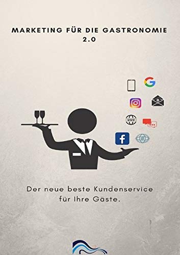 Marketing für die Gastronomie / Marketing für die Gastronomie 2.0 General education