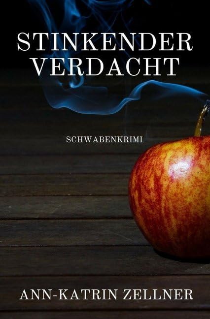 Stinkender Verdacht: Schwabenkrimi Contemporary literature