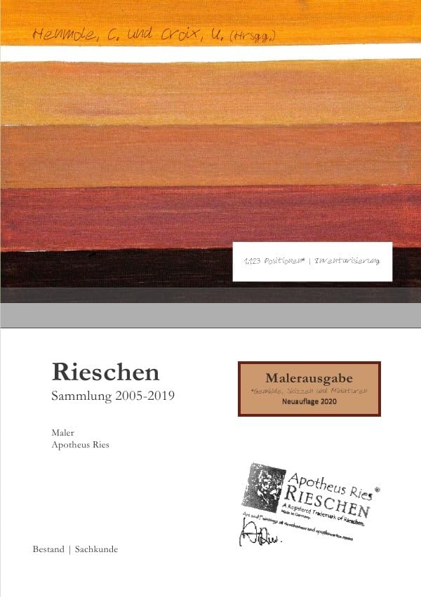 Sammlung Rieschen / Rieschen: Bestand 2005-2019 – 6. Auflage Film, Art & Culture