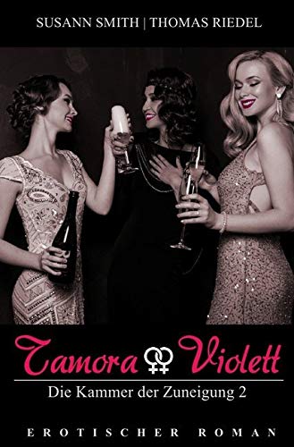 Tamora & Violett: Kammer der Zuneigung 2 Contemporary literature