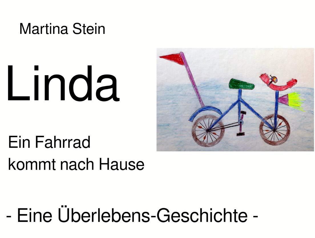 Linda: Ein Fahrrad kommt nach Hause. Eine Überlebensgeschichte. Personalities