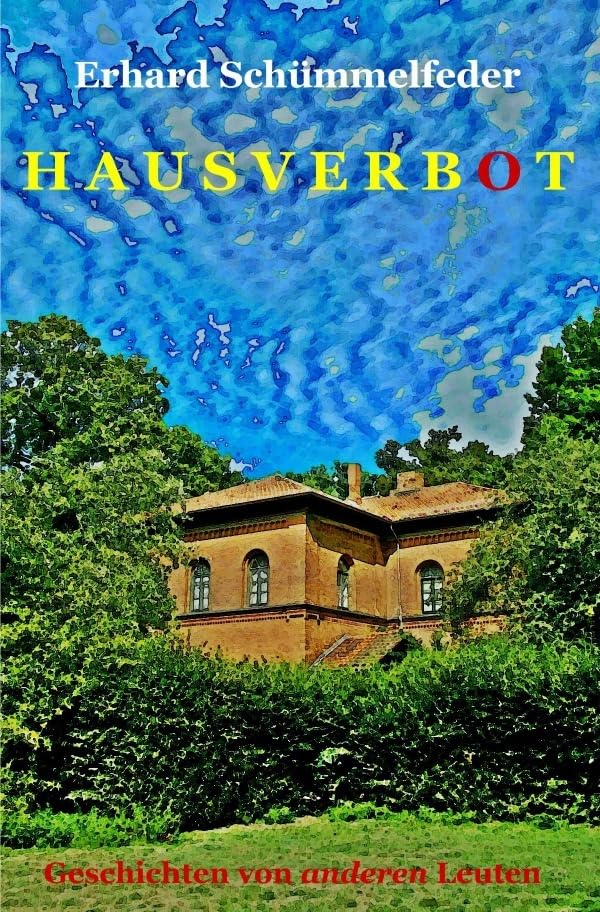 Hausverbot: Geschichten von anderen Leuten Contemporary literature