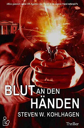 BLUT AN DEN HÄNDEN: Ein Polit-Thriller Action & Adventure