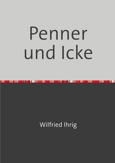 Penner und Icke: Über berlinerische Gedichte book