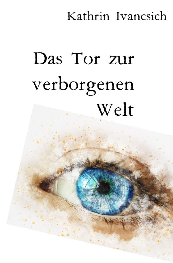 Das Tor zur verborgenen Welt Drama