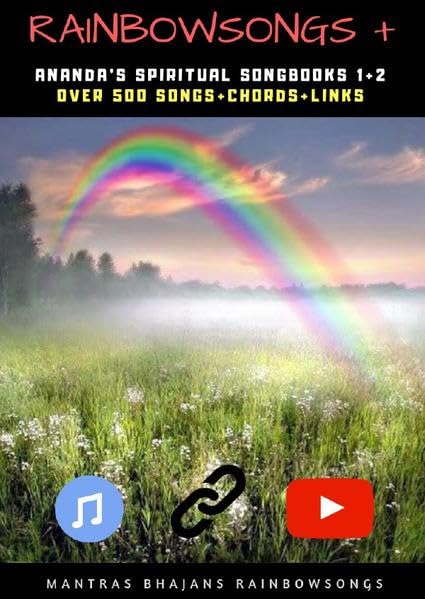 Rainbow Songs Plus / Rainbow Songs 1+2 - Basic Edition: Ananda's Spiritual Songbook Arts & Music