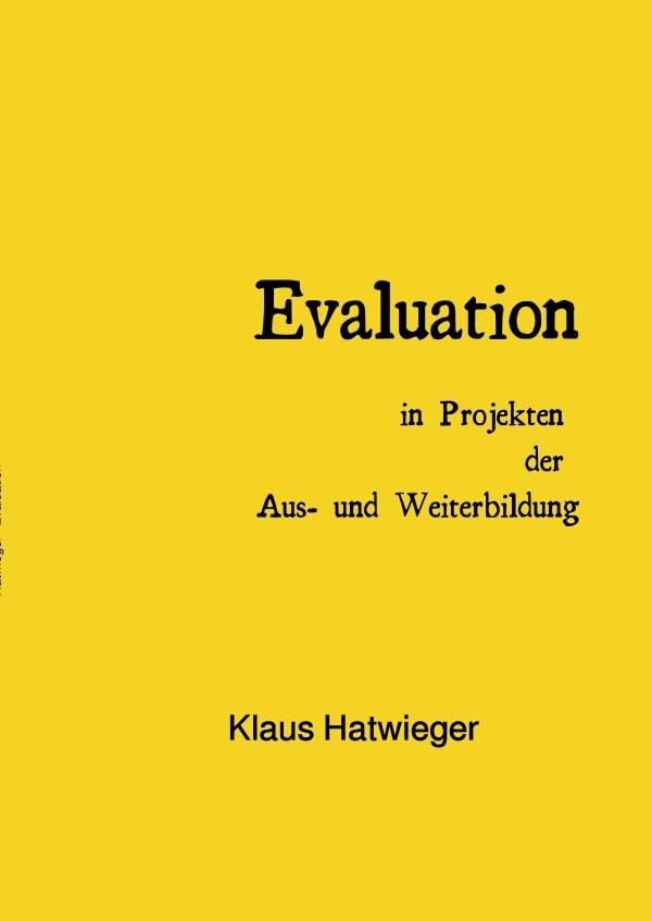 Evaluation: in Projekten der Aus- und Weiterbildung book