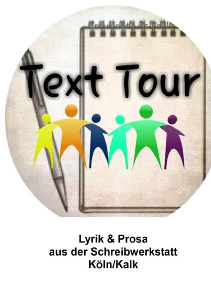 Text Tour: Lyrik & Prosa aus der Schreibwerkstatt Köln/Kalk Philosophy
