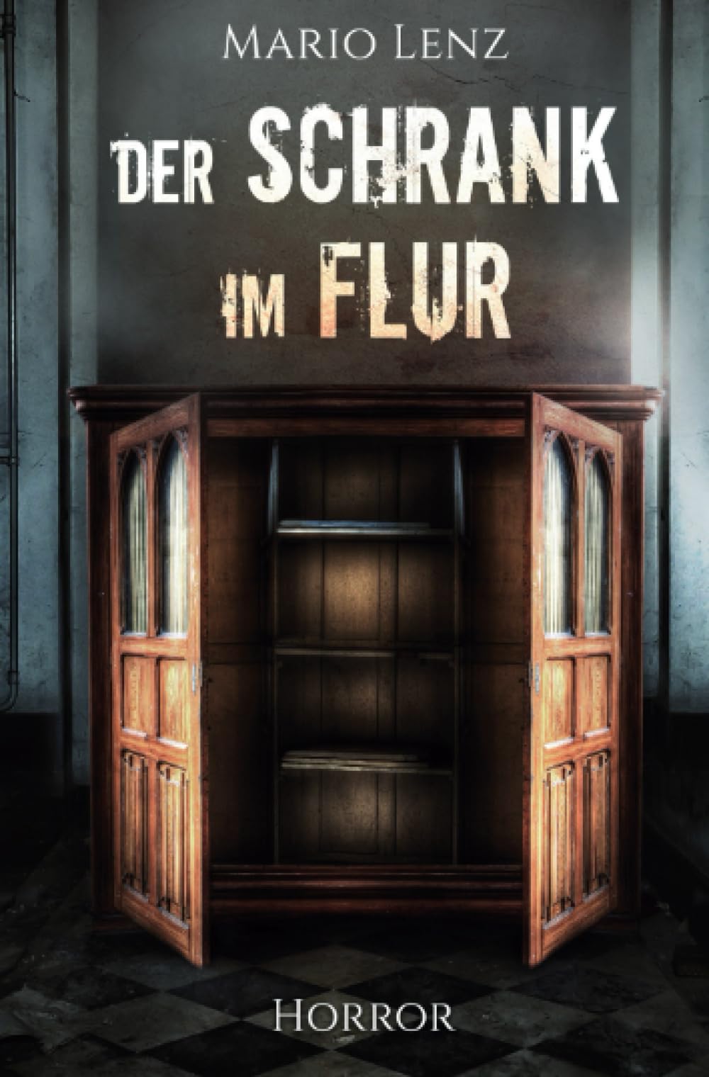 Der Schrank im Flur: Mystery-Psychothriller Action & Adventure