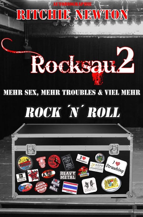 ROCKSAU 2 - MEHR SEX, MEHR TROUBLES & VIEL MEHR ROCK´N ROLL Personalities