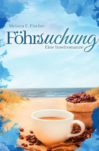 Föhr Reihe / Föhrsuchung Eine Inselromanze Contemporary literature Books