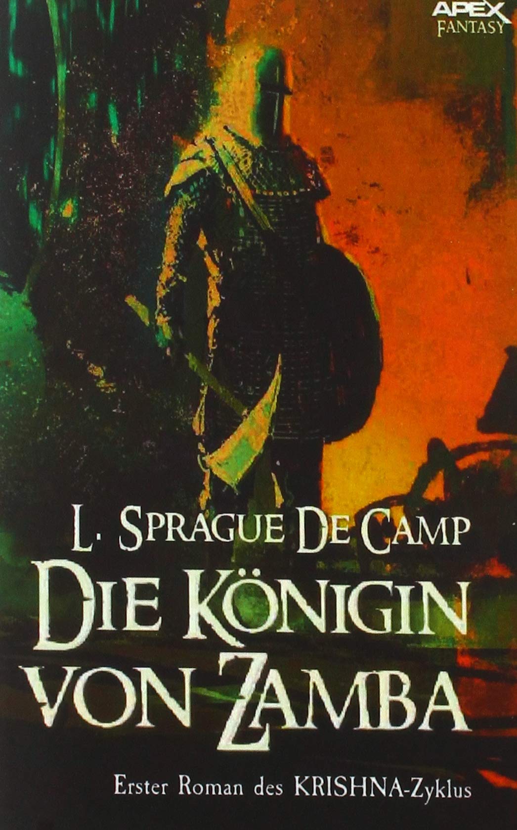 DIE KÖNIGIN VON ZAMBA - Erster Roman des KRISHNA-Zyklus: Die große Fantasy-Saga! Classics