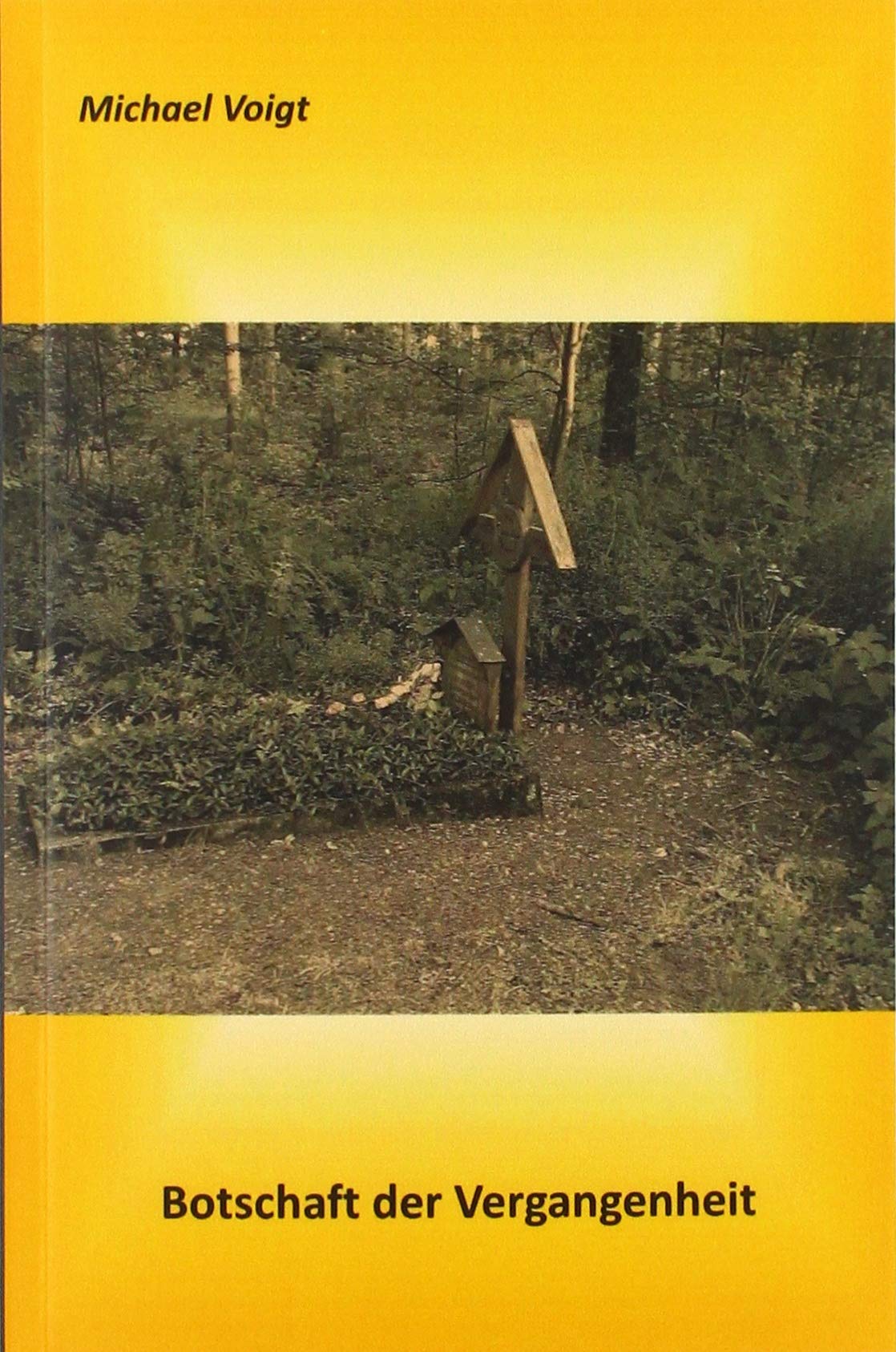 Product Image: Botschaft der Vergangenheit