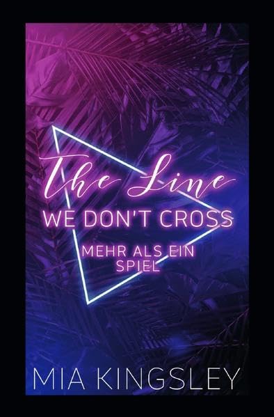 The Line We Don't Cross: Mehr als ein Spiel Contemporary literature