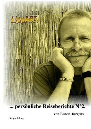 ... persönliche Reiseberichte N°2. Leisure, Home & Garden