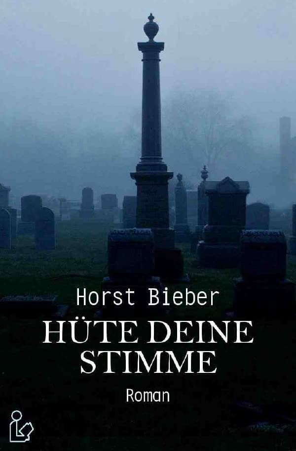 HÜTE DEINE STIMME: Ein Kriminal-Roman Action & Adventure