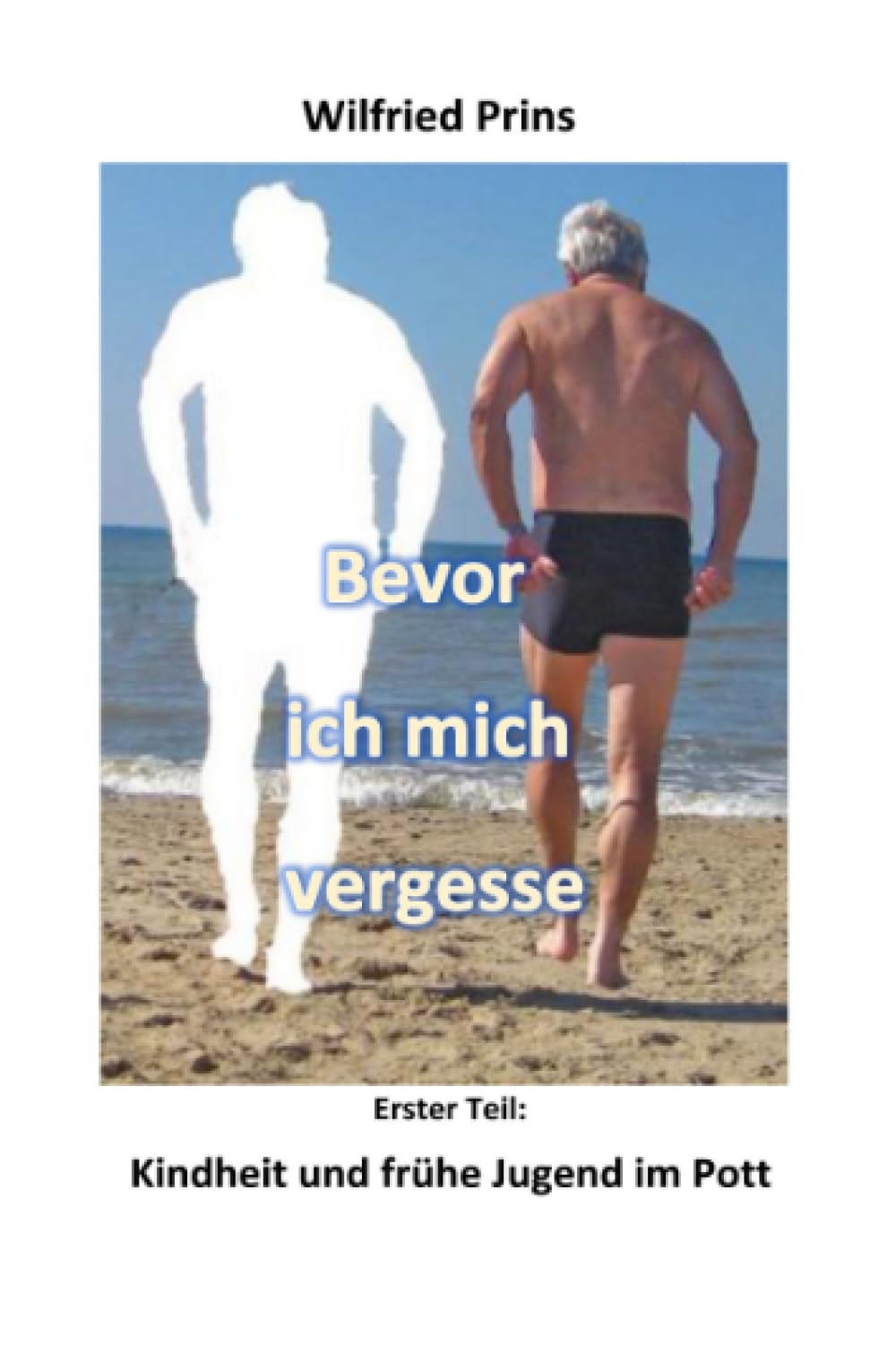 Bevor ich mich vergesse: Kindheit und frühe Jugend im Pott Personalities