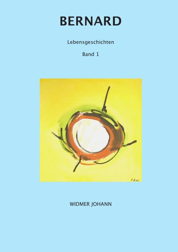 Lebensgeschichten / Bernard: Lebensgeschichten Personalities