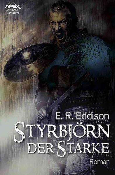 STYRBJÖRN DER STARKE: Der Fantasy-Klassiker! book