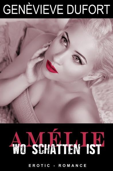 Amélie - Wo Schatten ist Contemporary literature
