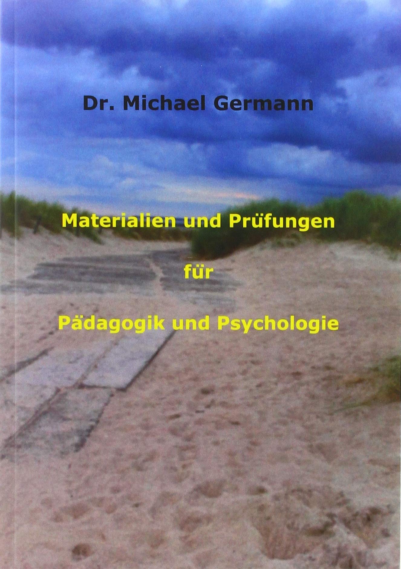 Materialien und Prüfungen für Pädagogik und Psychologie Education & Training