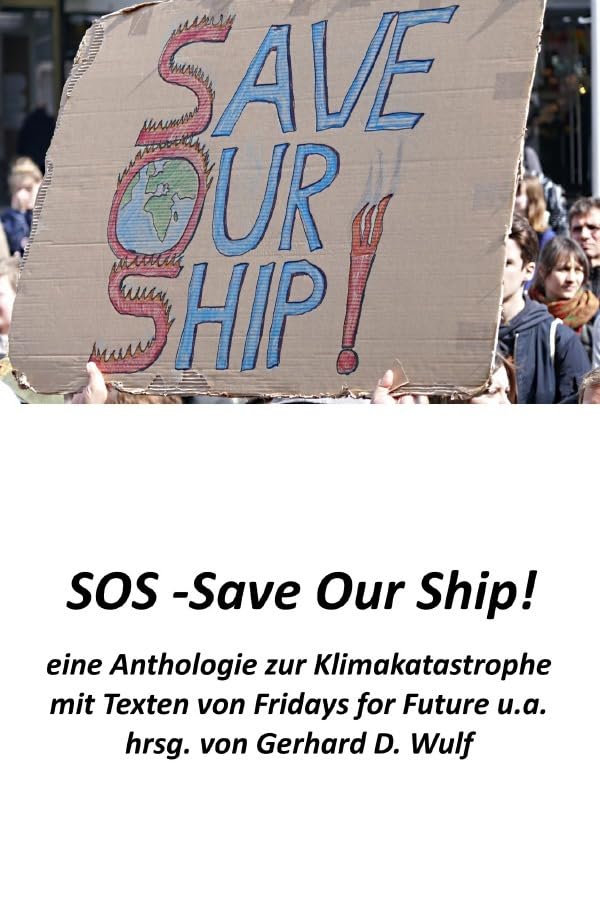 SOS - Save Our Ship! eine Anthologie zur Klimakatastrophe: mit Beiträgen von Fridays for Future u.a. Mathematics