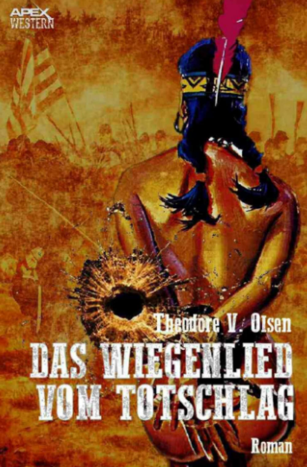 DAS WIEGENLIED VOM TOTSCHLAG: Der Western-Klassiker! Action & Adventure