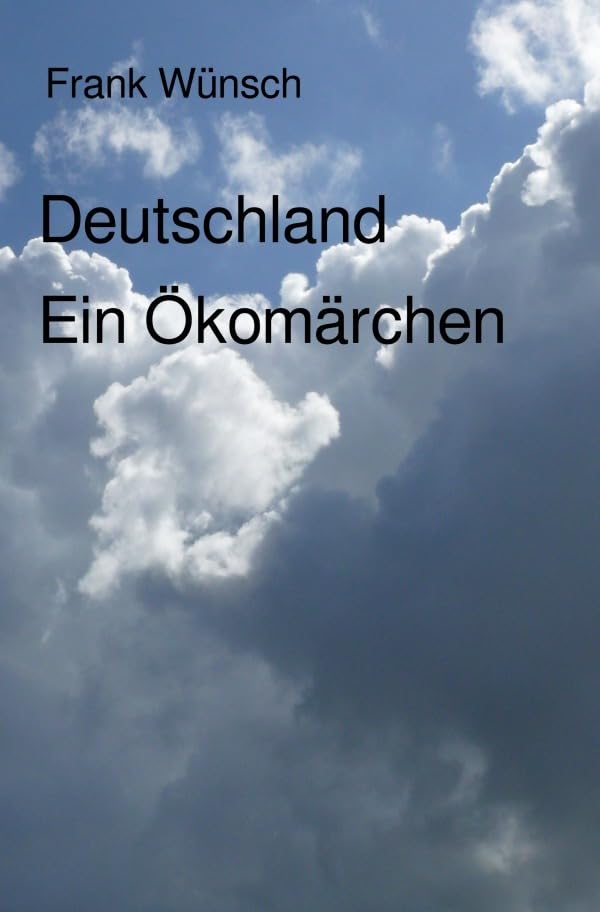Product Image: Deutschland. Ein Ökomärchen