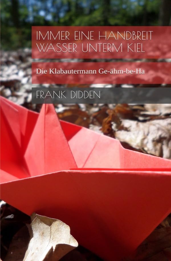Immer eine Handbreit Wasser unterm Kiel: Die Klabautermann Ge-ähm-be-Ha Business, Finance & Career