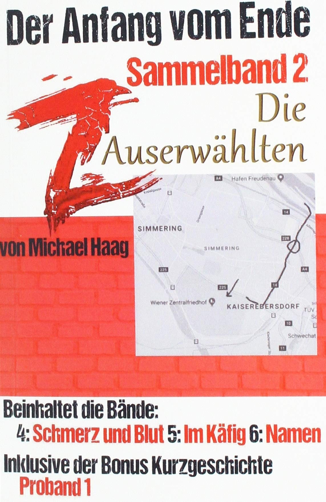 Z: Der Anfang vom Ende: Z: Die Auserwählten (Sammelband 2): Der Anfang vom Ende Action & Adventure