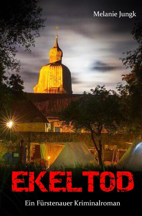 Ekeltod: Ein Fürstenauer Kriminalroman Contemporary literature
