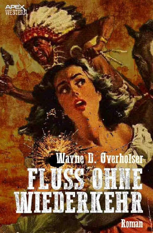 FLUSS OHNE WIEDERKEHR: Der Western-Klassiker! Action & Adventure