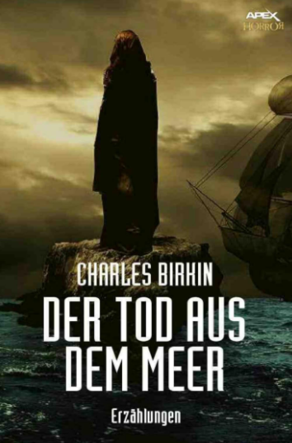 DER TOD AUS DEM MEER: Der Horror-Klassiker! Essays & Short Stories