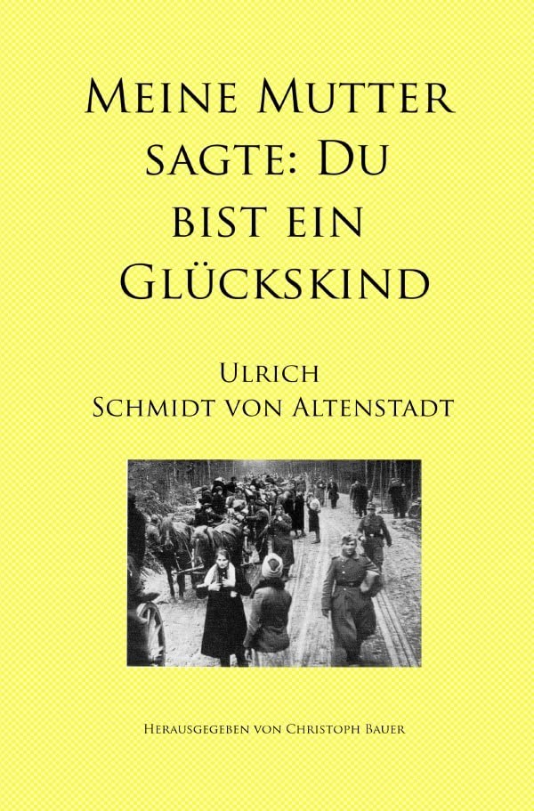 Meine Mutter sagte: Du bist ein Glückskind Art & Literature