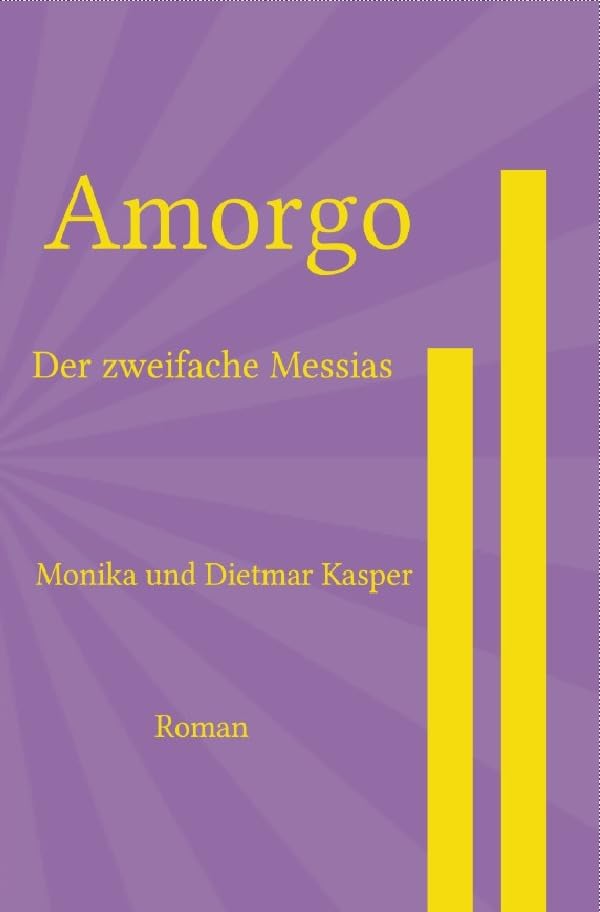 Amorgo: Der zweifache Messias Contemporary literature