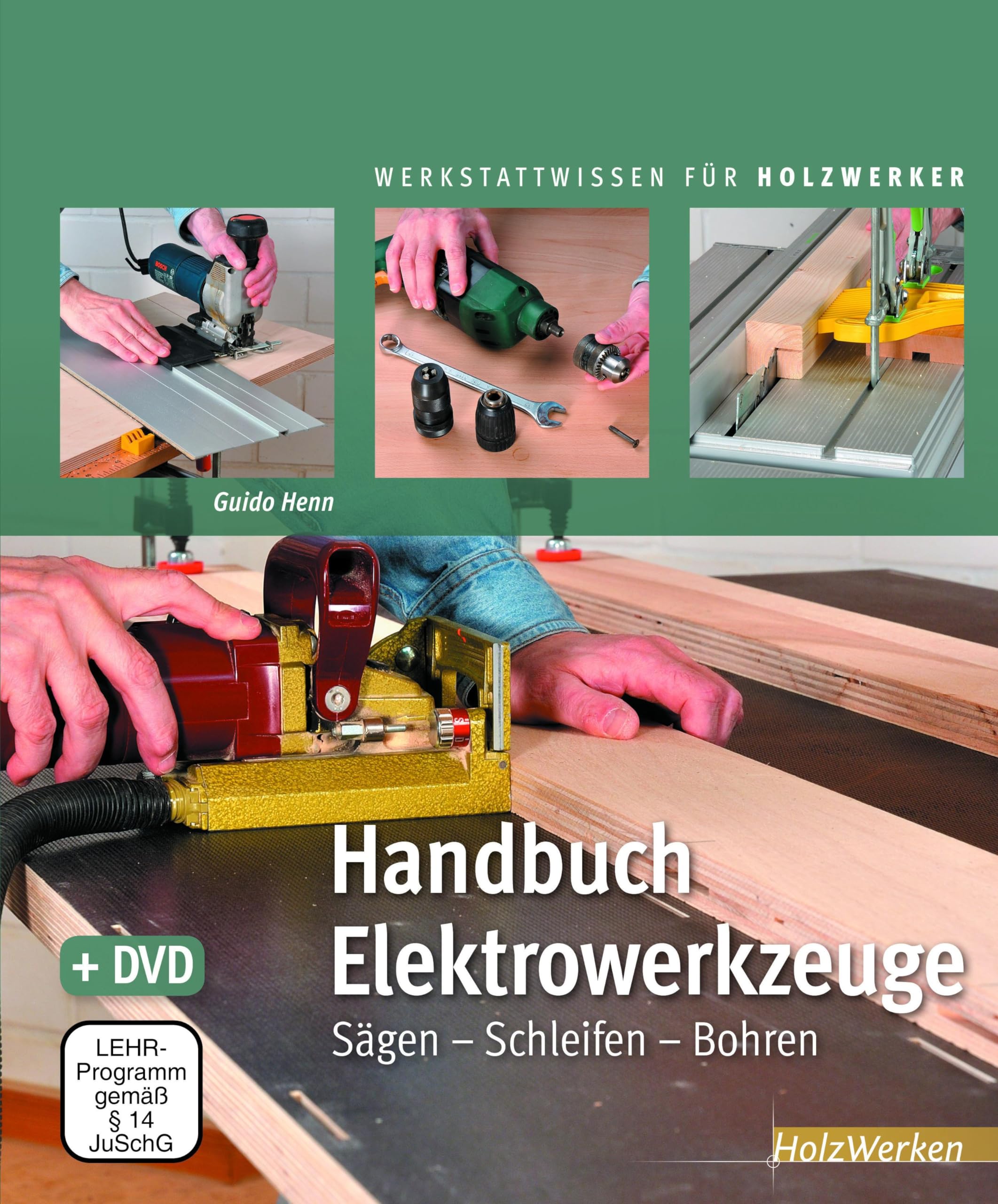 Handbuch Elektrowerkzeuge Hobbies & Crafts