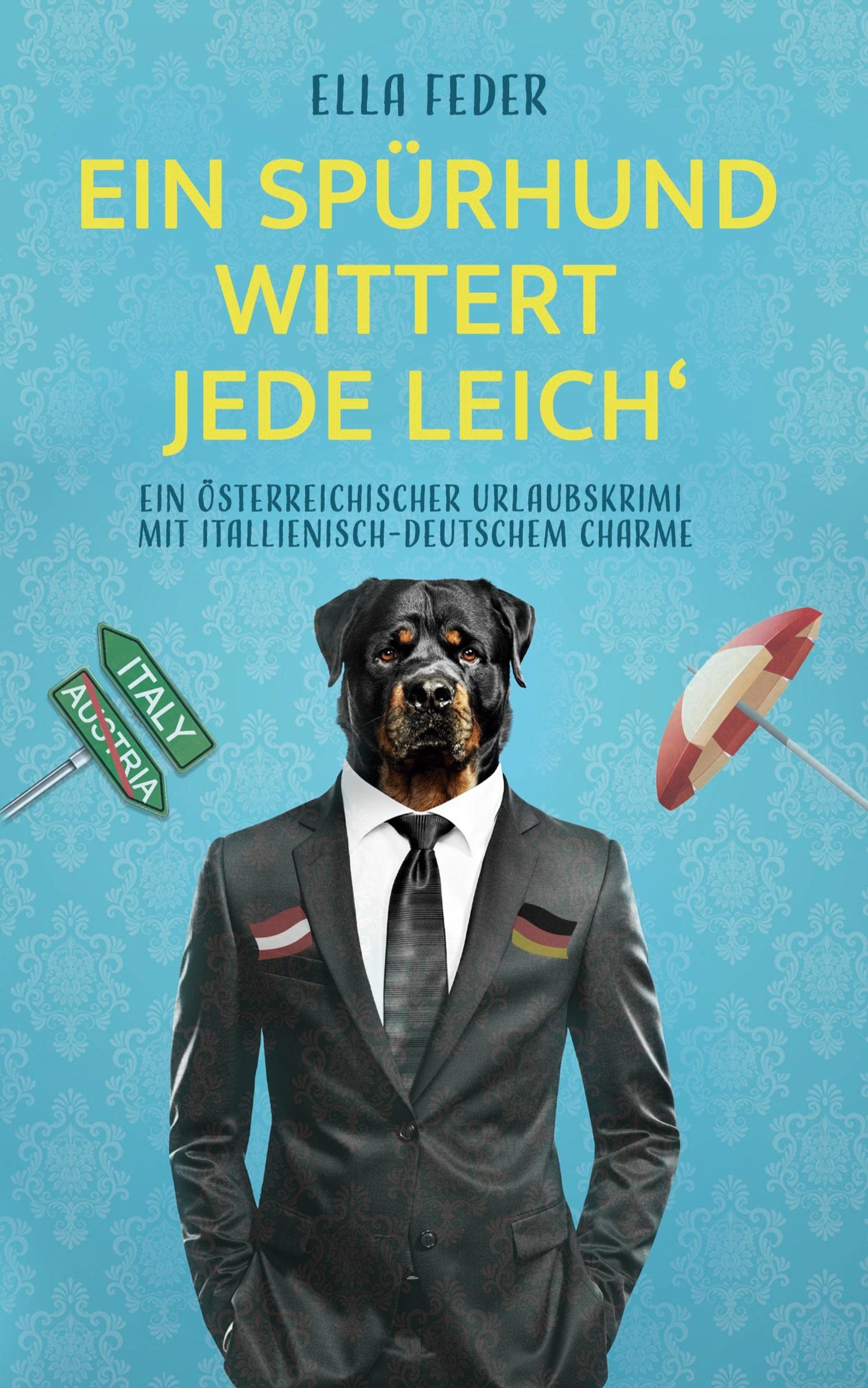 Ein Spürhund wittert jede Leich' Contemporary literature