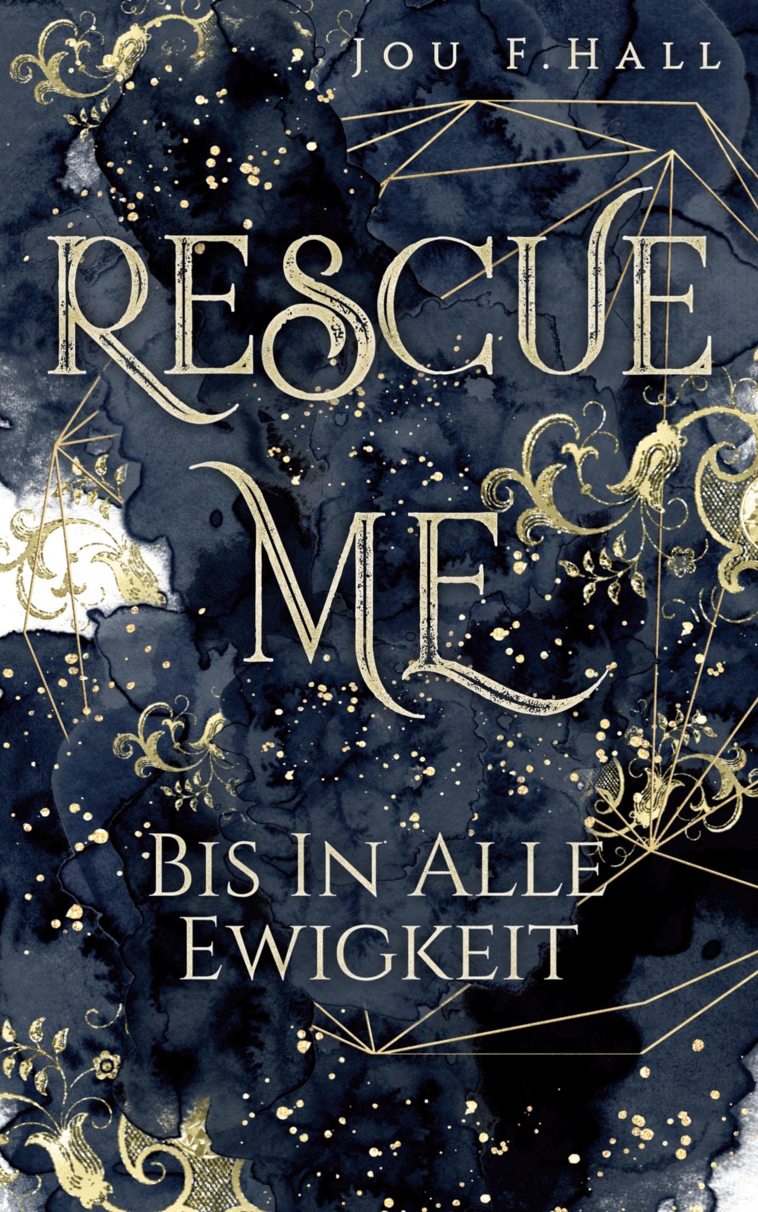 Rescue Me: Bis in alle Ewigkeit: Liebesroman Historical Fiction