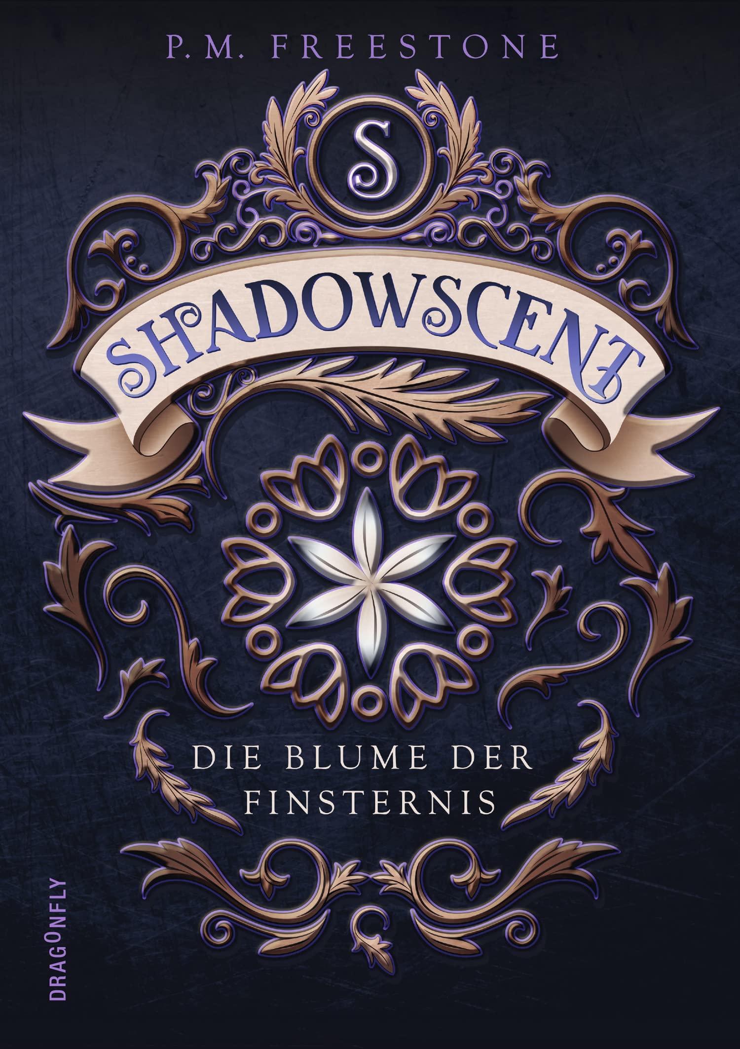 Shadowscent - Die Blume der Finsternis Romance