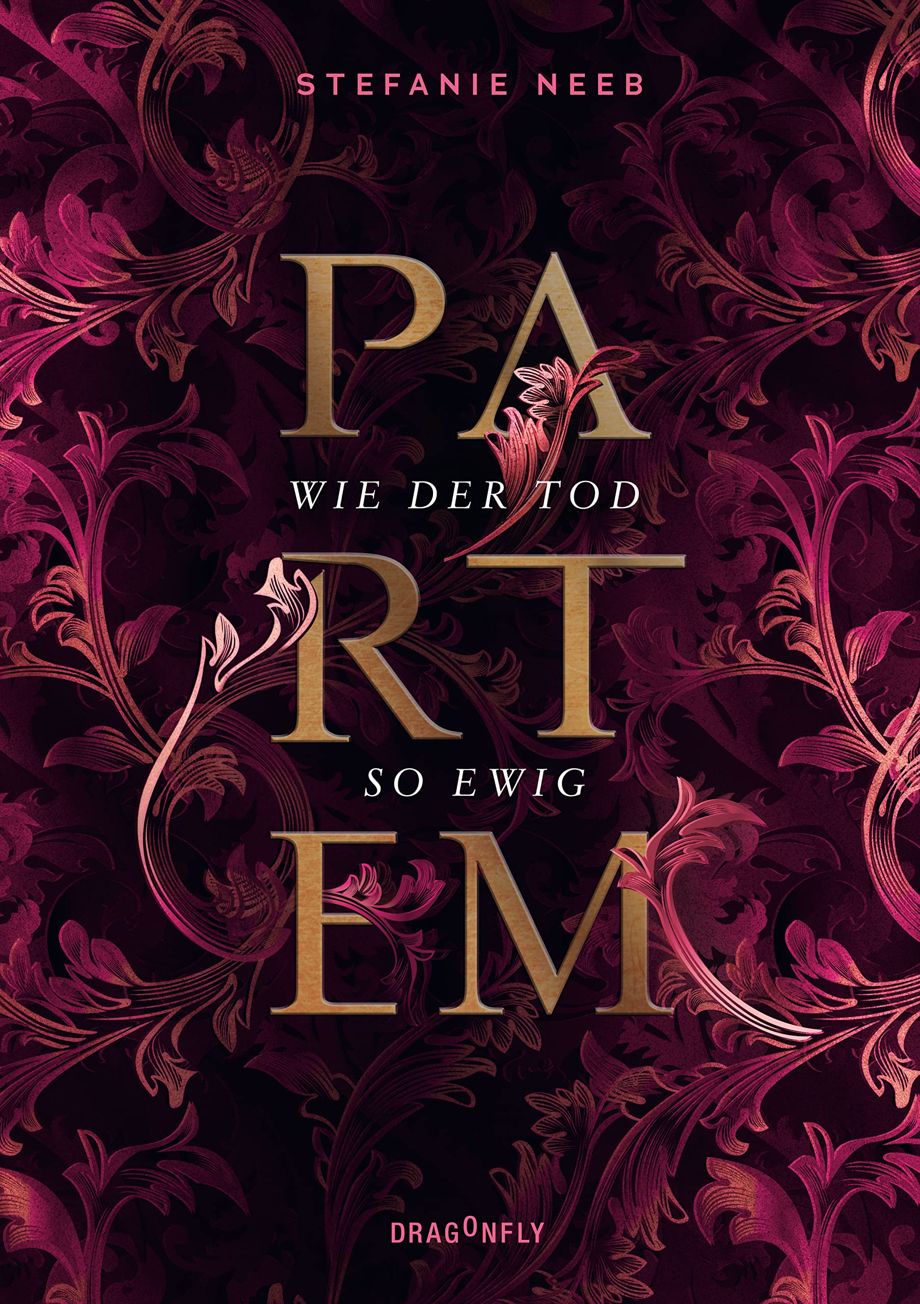 Product Image: Partem - Wie der Tod so ewig