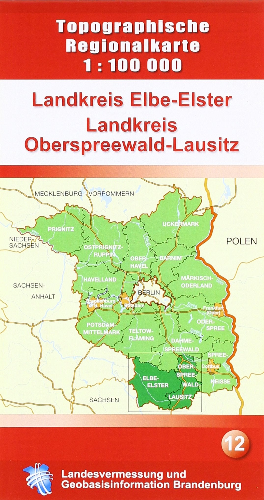Landkreis Elbe-Elster /Landkreis Oberspreewald-Lausitz (Topographische Regionalkarte 1:100000, Land Brandenburg) Maps & Plans