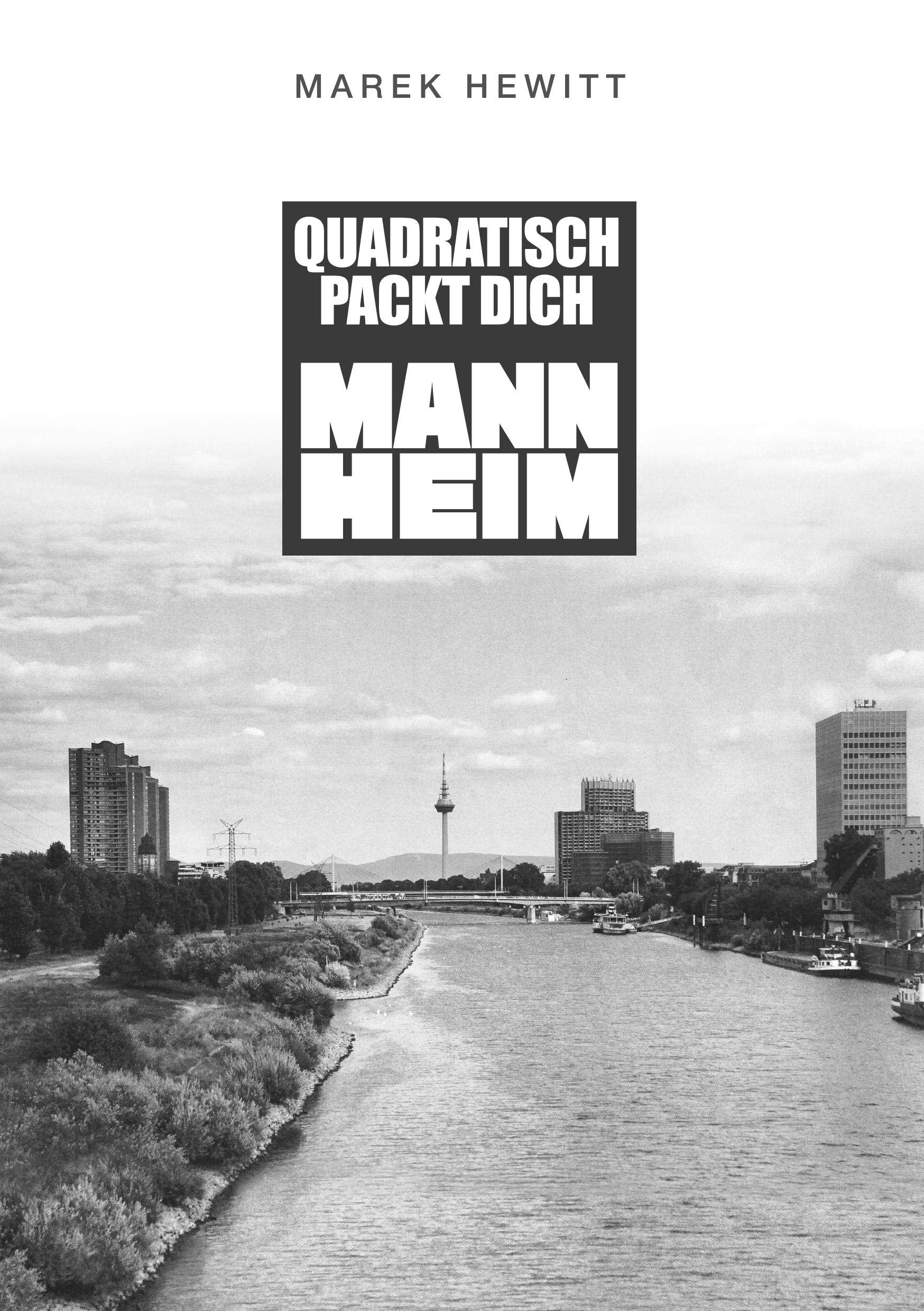 Quadratisch, Packt Dich, Mannheim Contemporary literature Books
