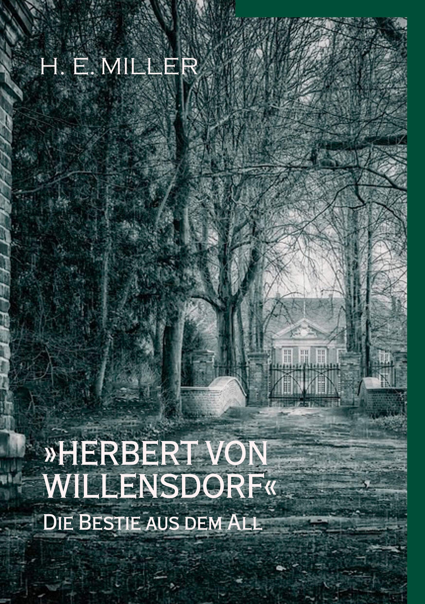 'Herbert von Willensdorf' Die Bestie aus dem All Action & Adventure