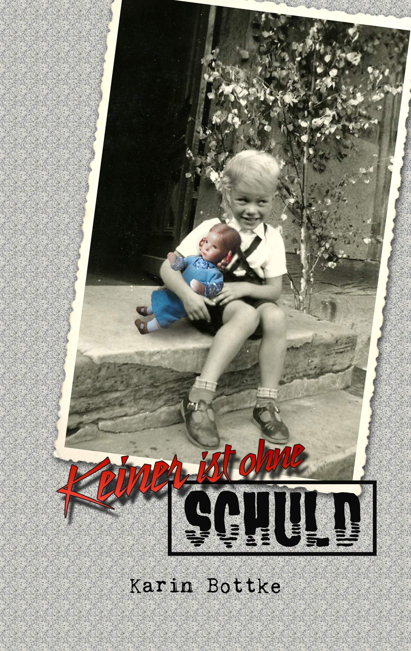 Keiner ist ohne Schuld: Eine Lebenslüge Contemporary literature